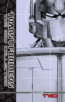 Transformers The IDW Collection Volume 2 by Simon Furman
