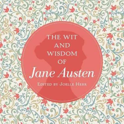 Wit and Wisdom of Jane Austen book