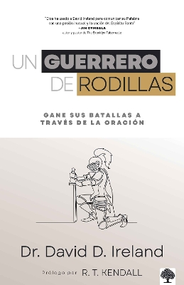 Un guerrero de rodillas / The Kneeling Warrior book