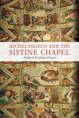 Michelangelo and the Sistine Chapel book