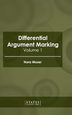 Differential Argument Marking: Volume 1 book