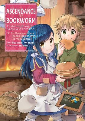 Ascendance of a Bookworm (Manga) Part 1 Volume 2 book