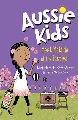 Aussie Kids: Meet Matilda at the Festival book