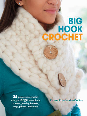 Big Hook Crochet book