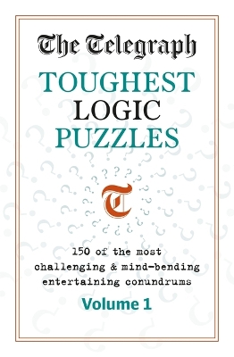 The Telegraph Toughest Logic Puzzles book