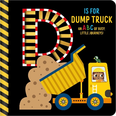 D is for Dump Truck book