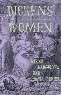 Dickens' Women by Miriam Margolyes