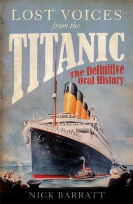 Lost Voices from the Titanic book