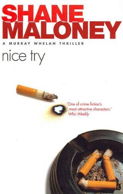 Nice Try: A Murray Wheln Thriller book