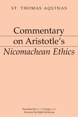 Commentary on Aristotle`s Nicomachean Ethics book