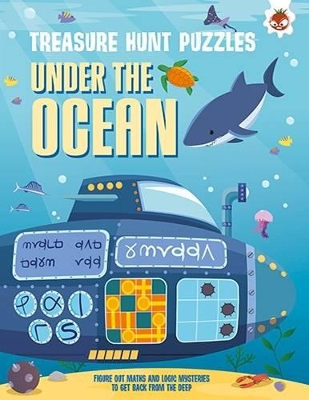 Under the Ocean: Figure out maths and logic mysteries to get back from the deep book