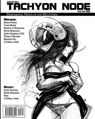 Tachyon Node Volume 1 Issue 3 book