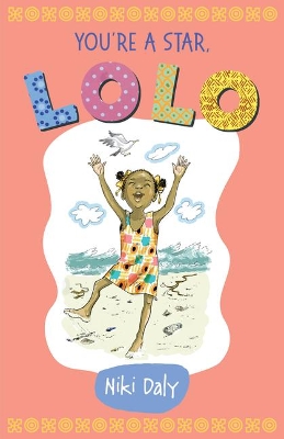 You're a Star, Lolo! by Niki Daly