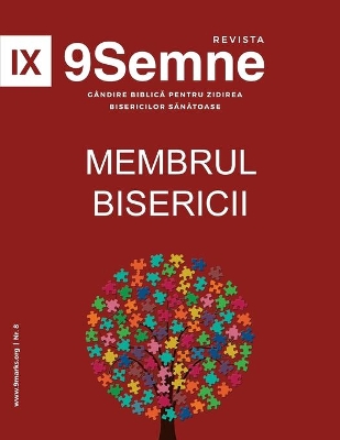 Membrul Bisericii (Church Membership) 9Marks Romanian Journal (9Semne) by Jonathan Leeman