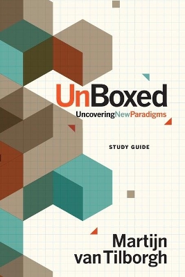 UnBoxed Study Guide: Uncovering New Paradigms book