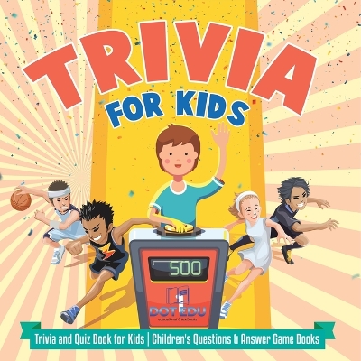 Sports for Kids Trivia and Quiz Book for Kids Children's Questions & Answer Game Books book