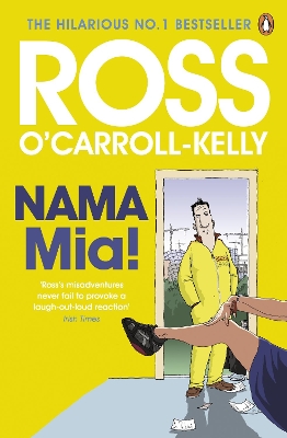 NAMA Mia! by Ross O'Carroll-Kelly