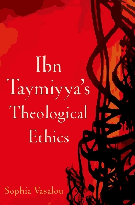 Ibn Taymiyya's Theological Ethics book