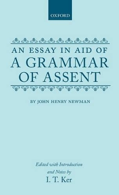 Essay in Aid of a Grammar of Assent book