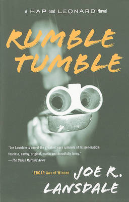 Rumble Tumble by Joe R. Lansdale