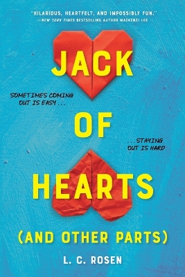 Jack of Hearts (and Other Parts) by L. C. Rosen