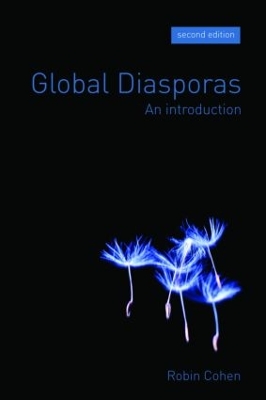 Global Diasporas by Robin Cohen