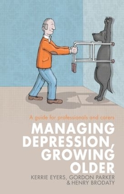 Managing Depression, Growing Older by Kerrie Eyers