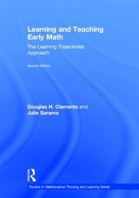 Learning and Teaching Early Math by Douglas H. Clements