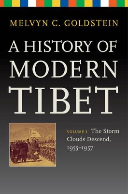 A History of Modern Tibet, Volume 3 by Melvyn C Goldstein