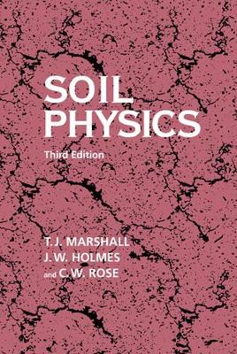 Soil Physics by T. J. Marshall