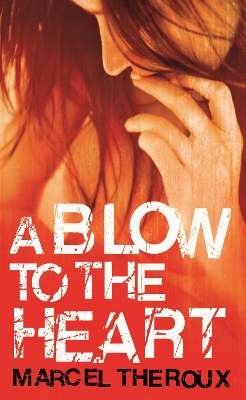 Blow to the Heart book