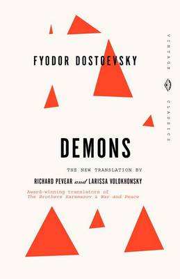 The Demons by F. M. Dostoevsky