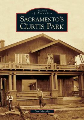 Sacramento's Curtis Park book