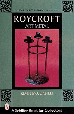 Roycroft Art Metal by Kevin McConnell