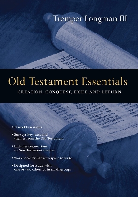 Old Testament Essentials – Creation, Conquest, Exile and Return book