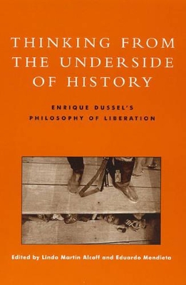 Thinking from the Underside of History book