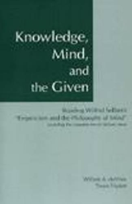 Knowledge, Mind, and the Given by Wilfrid Sellars