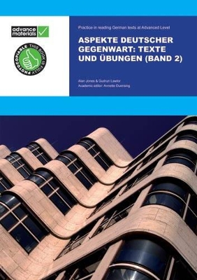 Aspekte Deutscher Gegenwart Band 2 Practice Book: Texte und Übungen book
