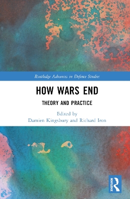 How Wars End: Theory and Practice book