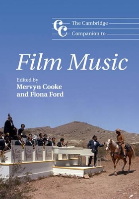 The Cambridge Companion to Film Music by Mervyn Cooke