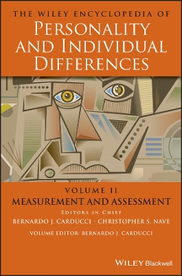 The Wiley Encyclopedia of Personality and Individual Differences, Measurement and Assessment book