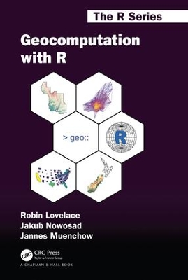 Geocomputation with R by Robin Lovelace