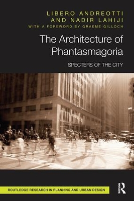 The Architecture of Phantasmagoria by Libero Andreotti