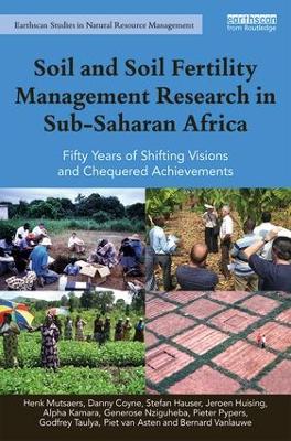 Soil and Soil Fertility Management Research in Sub-Saharan Africa book