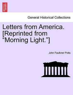 Letters from America. [Reprinted from 