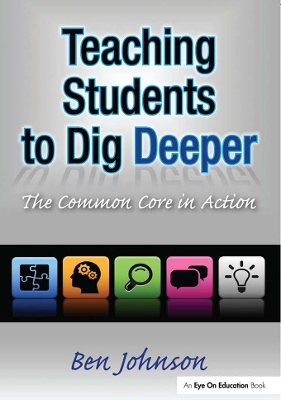 Teaching Students to Dig Deeper book