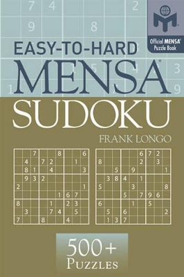 Easy-to-Hard Mensa (R) Sudoku book