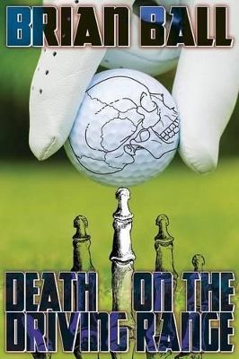 Death on the Driving Range book