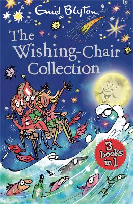 The Wishing-Chair Collection Books 1-3 book