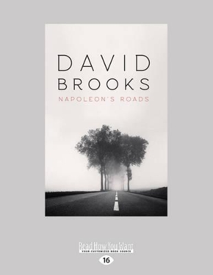 Napoleon's Roads by David Brooks